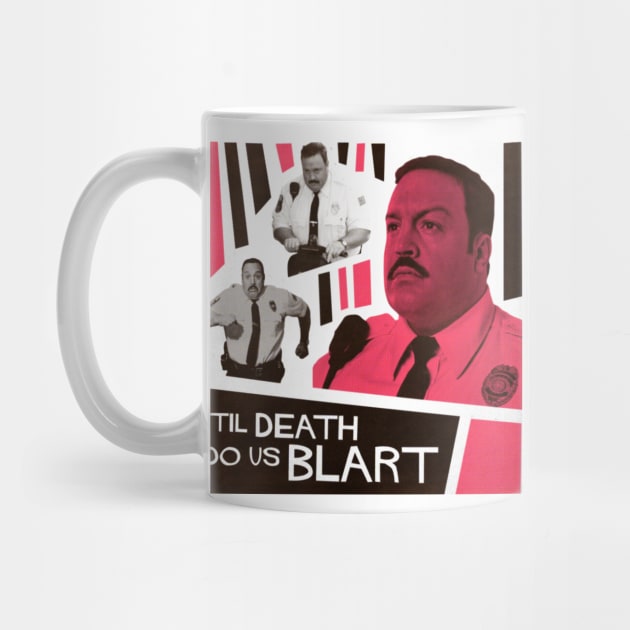 Til Death Do Us Blart by Little Empire Podcast